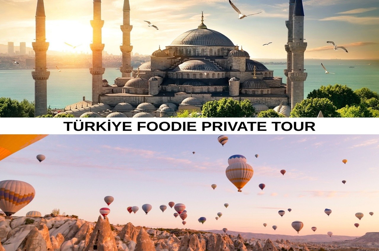 Türkiye Foodie Private Tour